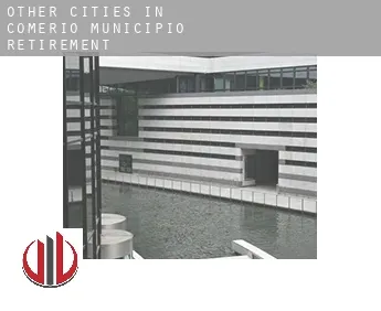 Other cities in Comerio Municipio  retirement