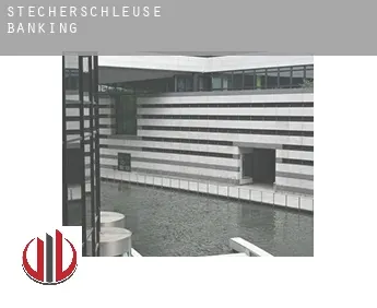 Stecherschleuse  banking
