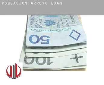 Población de Arroyo  loan