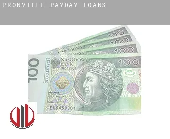 Pronville  payday loans