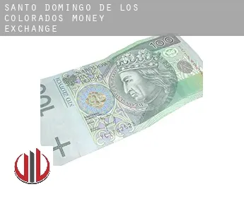 Santo Domingo de los Colorados  money exchange