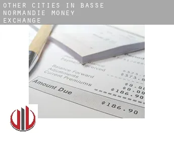 Other cities in Basse-Normandie  money exchange