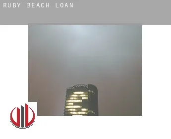 Ruby Beach  loan