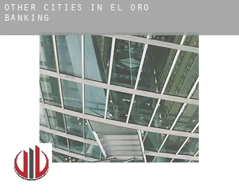 Other cities in El Oro  banking