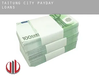 Taitung City  payday loans
