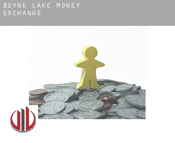 Boyne Lake  money exchange