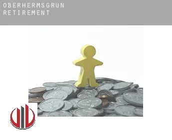 Oberhermsgrün  retirement