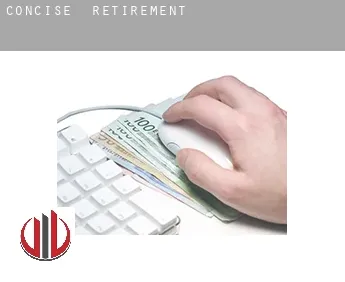 Concise  retirement