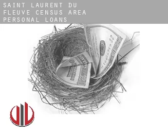 Saint-Laurent-du-Fleuve (census area)  personal loans