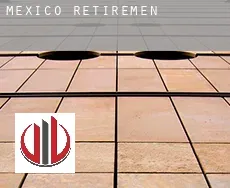Mexico  retirement