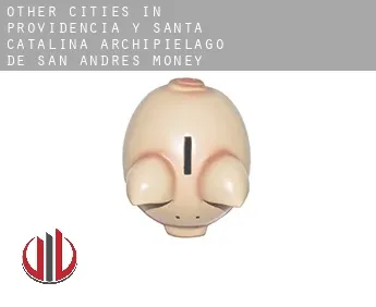 Other cities in Providencia y Santa Catalina, Archipielago de San Andres  money exchange
