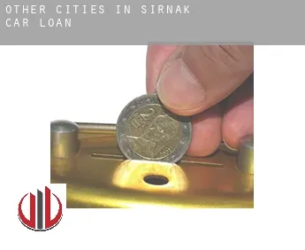 Other cities in Sirnak  car loan