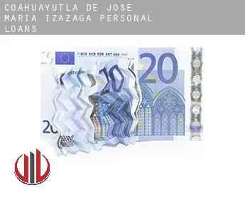 Coahuayutla de Jose Maria Izazaga  personal loans