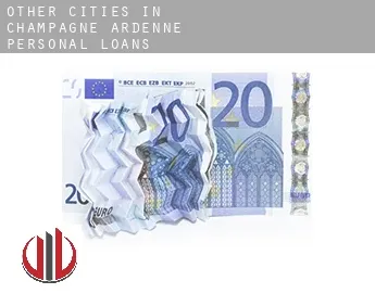Other cities in Champagne-Ardenne  personal loans