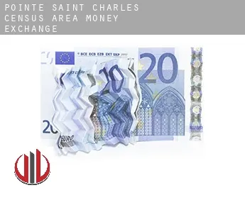Pointe-Saint-Charles (census area)  money exchange