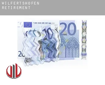 Wilfertshofen  retirement