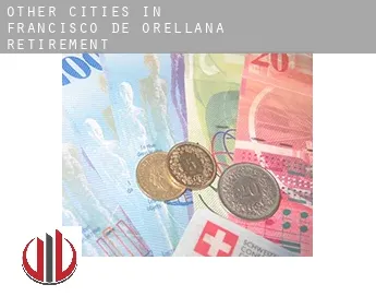 Other cities in Francisco de Orellana  retirement