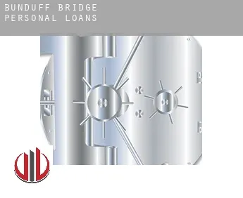 Bunduff Bridge  personal loans