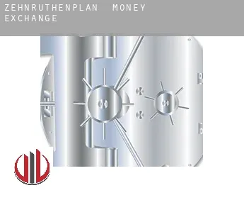 Zehnruthenplan  money exchange