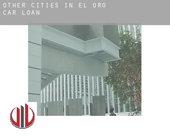 Other cities in El Oro  car loan