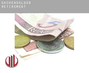 Gachensolden  retirement
